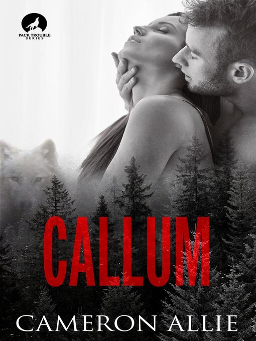 Title details for Callum by Cameron Allie - Available